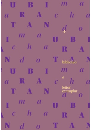 UBIRATAN MACHADO: BIBLIÓFILO E LEITOR EXEMPLAR