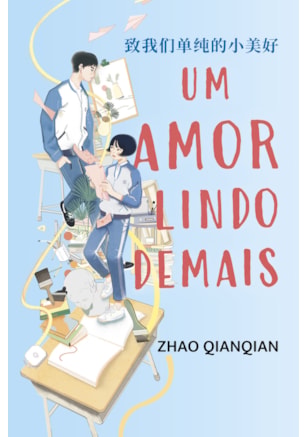UM AMOR LINDO DEMAIS