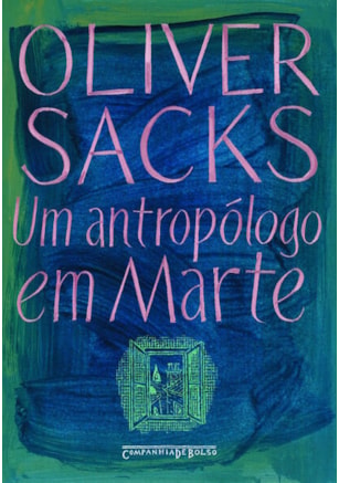 UM ANTROPÓLOGO EM MARTE