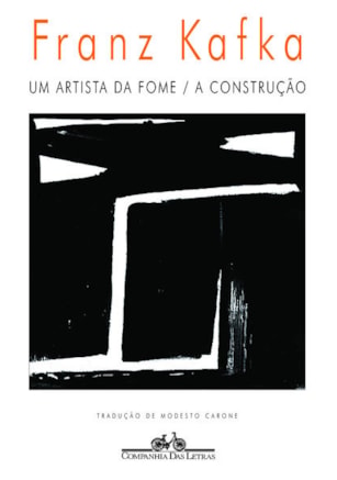 UM ARTISTA DA FOME / A CONSTRUÇÃO