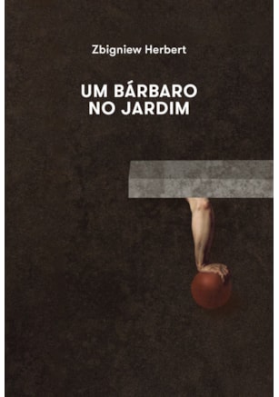 UM BÁRBARO NO JARDIM