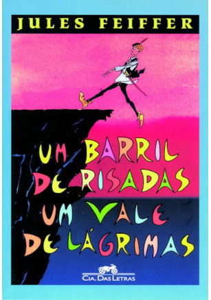 UM BARRIL DE RISADAS, UM VALE DE LÁGRIMAS