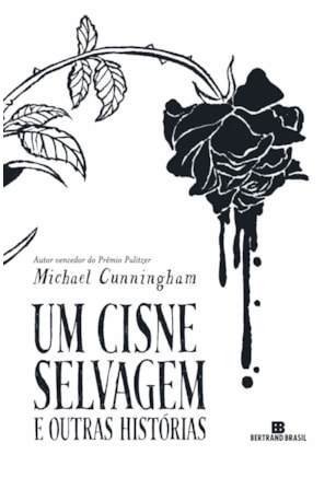 UM CISNE SELVAGEM E OUTRAS HISTÓRIAS