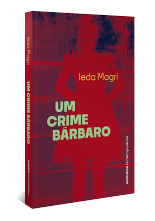 UM CRIME BÁRBARO