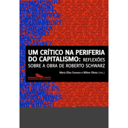 UM CRÍTICO NA PERIFERIA DO CAPITALISMO