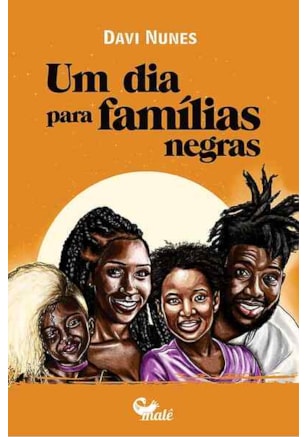 UM DIA PARA FAMÍLIAS NEGRAS