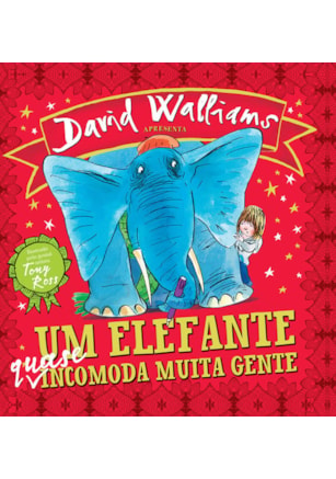 UM ELEFANTE QUASE INCOMODA MUITA GENTE