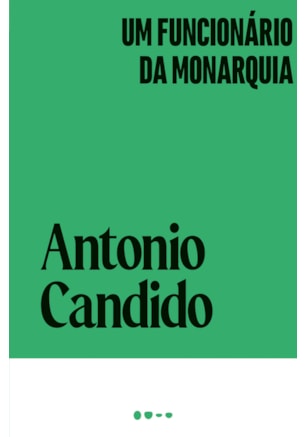 UM FUNCIONÁRIO DA MONARQUIA