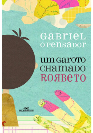 UM GAROTO CHAMADO RORBETO