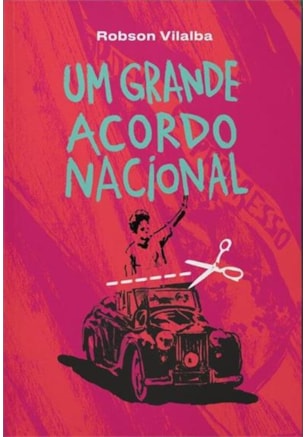 Um Grande Acordo Nacional