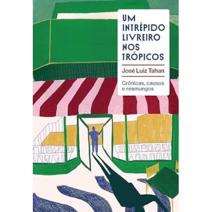 Um intrepido livreiro nos trópicos