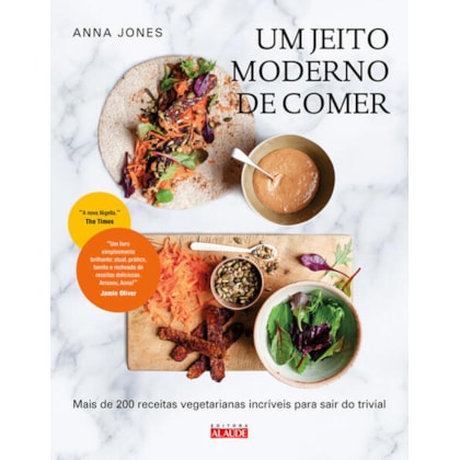 UM JEITO MODERNO DE COMER