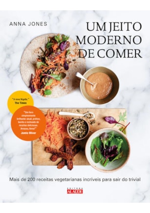 UM JEITO MODERNO DE COMER