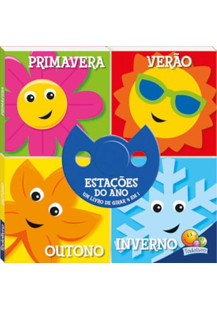 UM LIVRO DE GIRAR 4 EM 1: ESTAÇÕES DO ANO