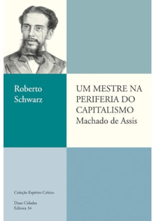 UM MESTRE NA PERIFERIA DO CAPITALISMO