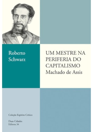 UM MESTRE NA PERIFERIA DO CAPITALISMO