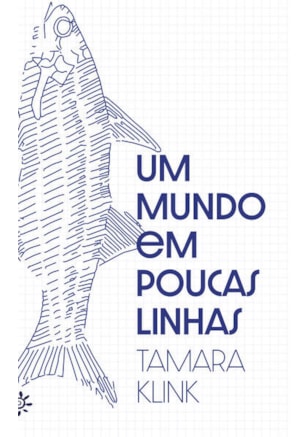 UM MUNDO EM POUCAS LINHAS