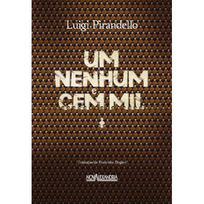UM, NENHUM E CEM MIL