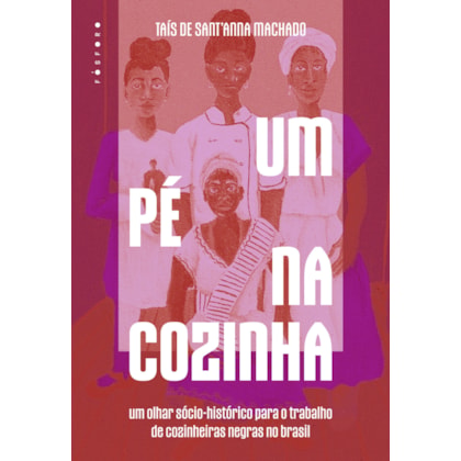UM PÉ NA COZINHA