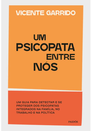 Um psicopata entre nós