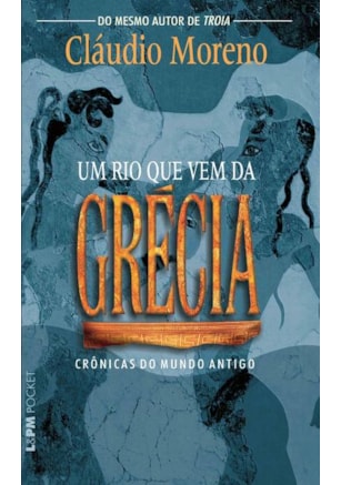 UM RIO QUE VEM DA GRÉCIA