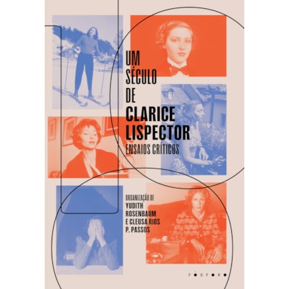 UM SÉCULO DE CLARICE LISPECTOR