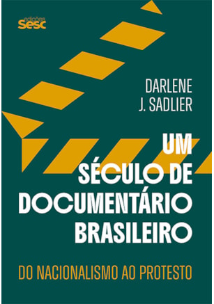 Um século de documentário brasileiro