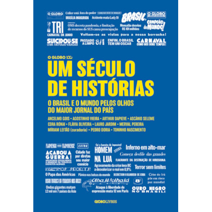 UM SÉCULO DE HISTÓRIAS