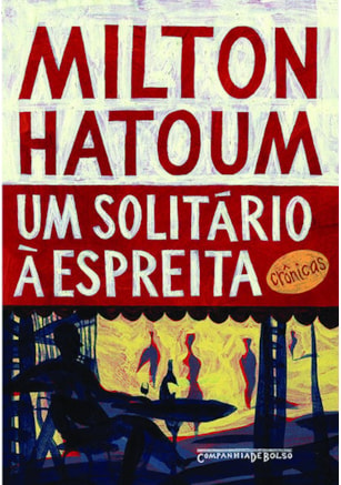 UM SOLITÁRIO À ESPREITA