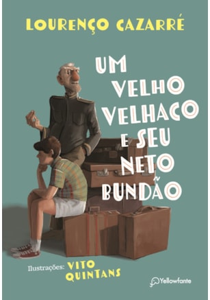 UM VELHO VELHACO E SEU NETO BUNDÃO