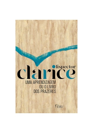 UMA APRENDIZAGEM OU O LIVRO DOS PRAZERES