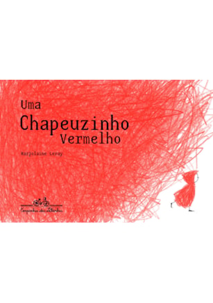 UMA CHAPEUZINHO VERMELHO