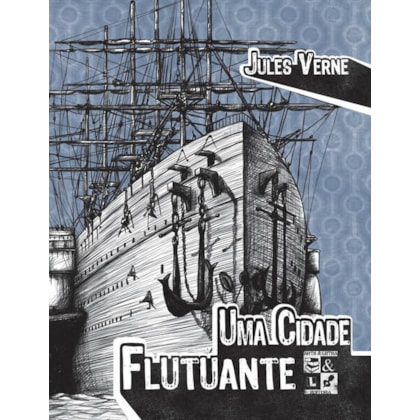 UMA CIDADE FLUTUANTE