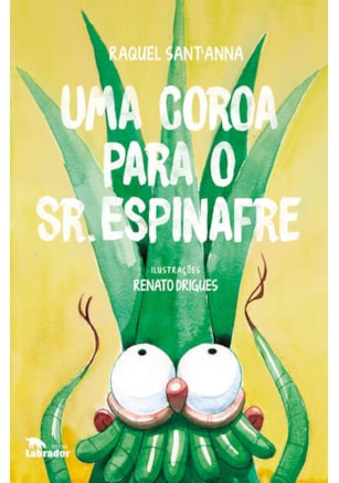 UMA COROA PARA O SR. ESPINAFRE