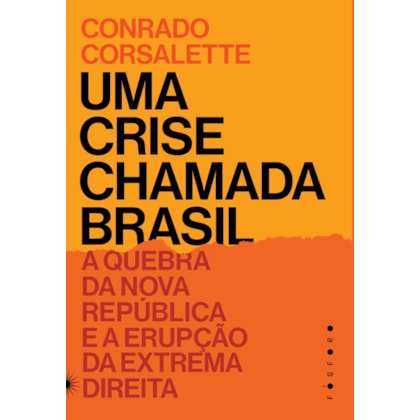 UMA CRISE CHAMADA BRASIL