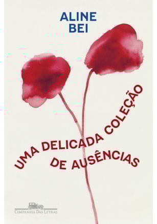 UMA DELICADA COLEÇÃO DE AUSÊNCIAS