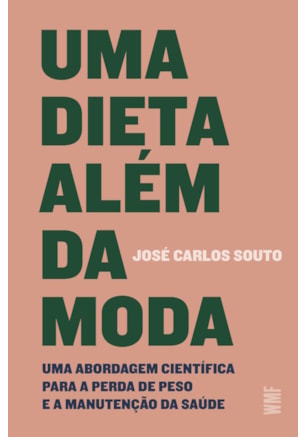UMA DIETA ALÉM DA MODA