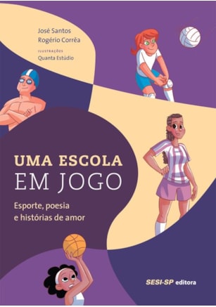 Uma escola em jogo