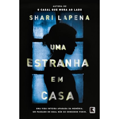 UMA ESTRANHA EM CASA