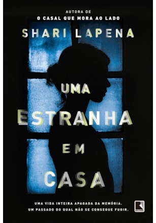 UMA ESTRANHA EM CASA