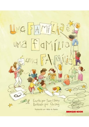 UMA FAMÍLIA É UMA FAMÍLIA É UMA FAMÍLIA
