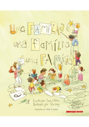 UMA FAMÍLIA É UMA FAMÍLIA É UMA FAMÍLIA