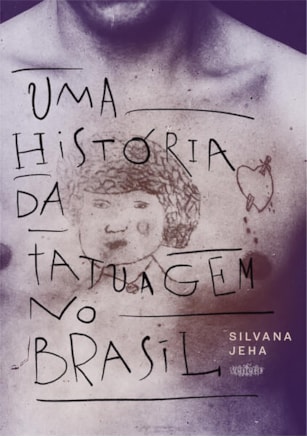 UMA HISTÓRIA DA TATUAGEM