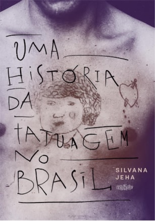 UMA HISTÓRIA DA TATUAGEM