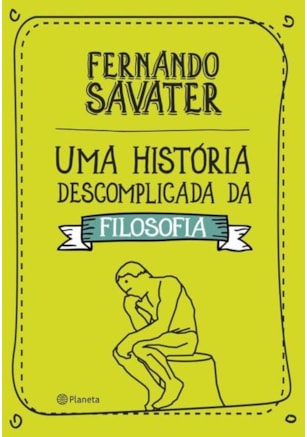 UMA HISTÓRIA DESCOMPLICADA DA FILOSOFIA