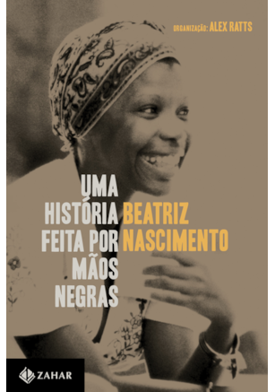 UMA HISTÓRIA FEITA POR MÃOS NEGRAS