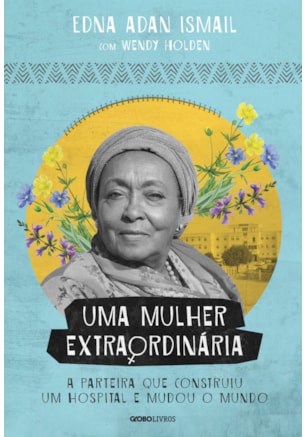 UMA MULHER EXTRAORDINÁRIA