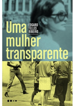 UMA MULHER TRANSPARENTE