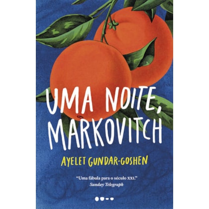 UMA NOITE, MARKOVITCH