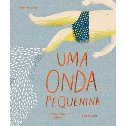 Uma onda pequenina